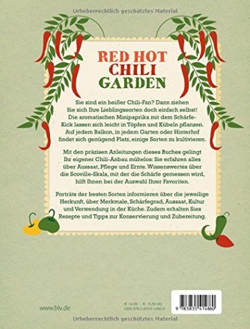 Red Hot Chili Garden: Die besten Sorten anbauen, ernten und verwerten - 